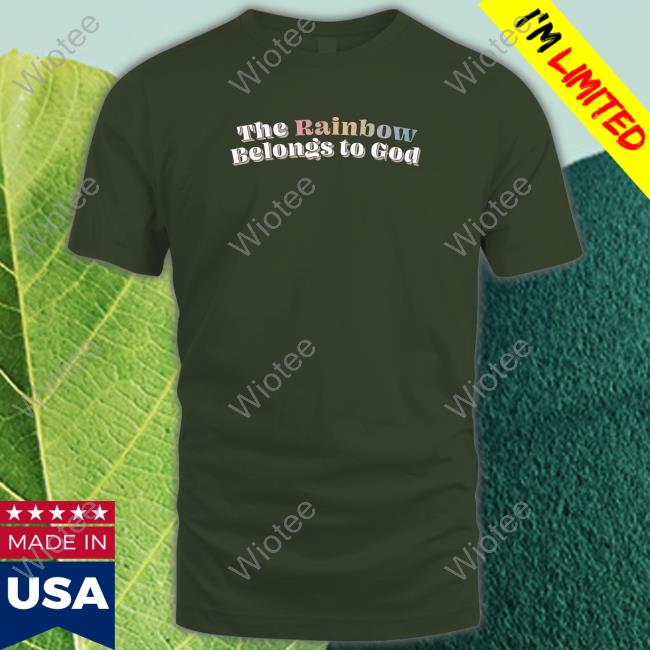 Official Blaze Media The Rainbow Belongs To God T-Shirt Official Blaze Media The Rainbow Belongs To God T-Shirt