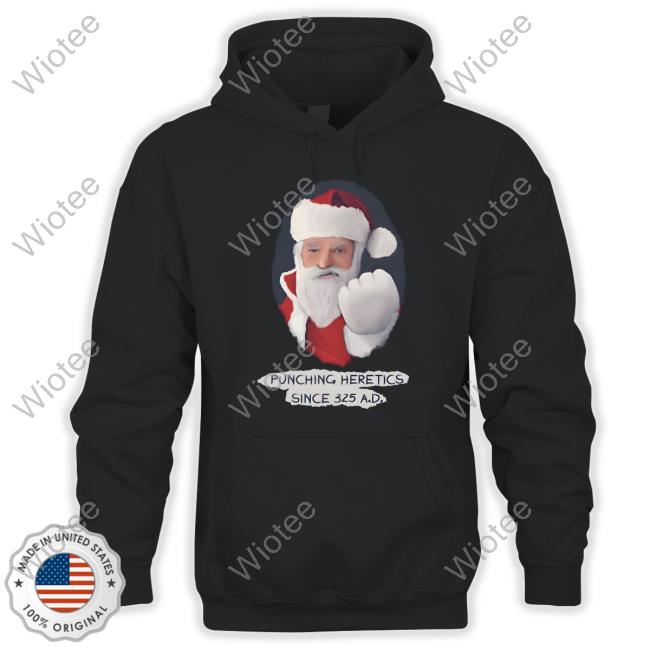 Babylon Bee Santa Punching Heretics Since 325 Ad Tee Shirt