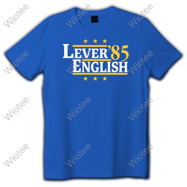 Official Lever & English 85 Shirt