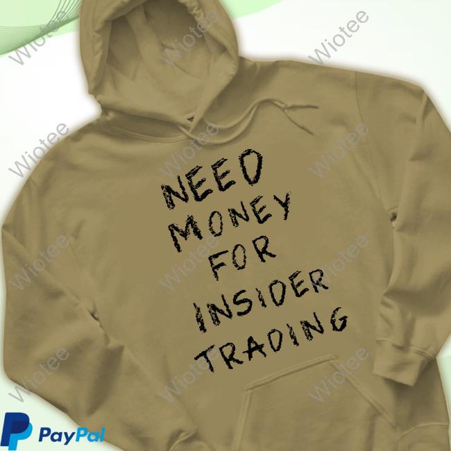 Official Joinautopilot Need Money For Insider Trading Shirts Official Joinautopilot Need Money For Insider Trading Shirt New