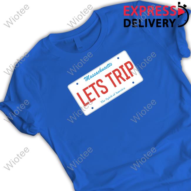 Official Sturniolo Clothing Massachusetts Let's Trip The Spirit Of America License Plate Shirt