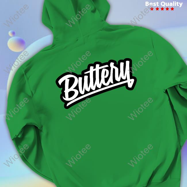 Official Buttery Films Merch Buttery Hoodie Buttery Shirts
