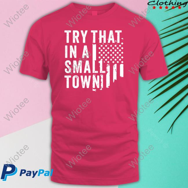 Official Hodgetwins Merch Try This In A Small Town T Shirts Officialhodgetwins Hodgetwins Try This In A Small Town T Shirt