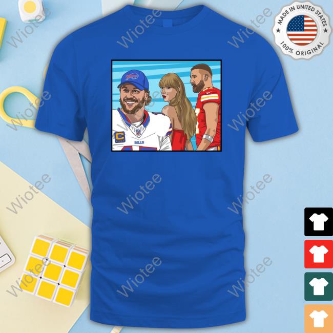 Carlcordesart Distracted Girlfriend Taylor Swift Buffalo Bills And Kansas City Chiefs Travis Kelce Shirt