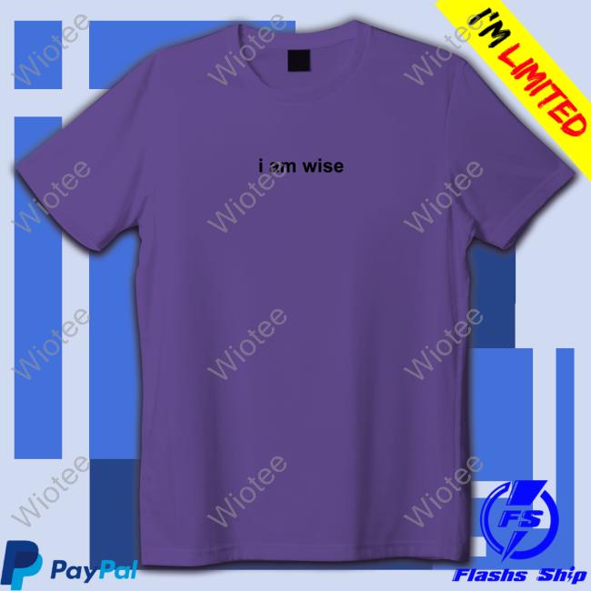 Official Selena Gomez Store I Am Wise T-Shirt I Am Wise Shirt