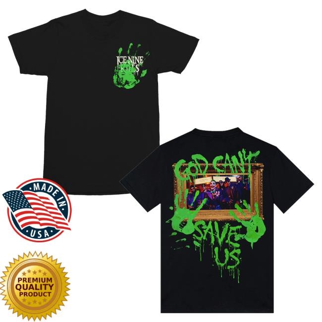 Official Ice Nine Kills Merch Store God Can't Save Us Top Shirt Ice Nine Kills Clothing Shop Ink Merch IceNineKills Official Ice Nine Kills Merch Store God Can't Save Us Tees Ice Nine Kills Clothing Shop Ink Merch IceNineKills