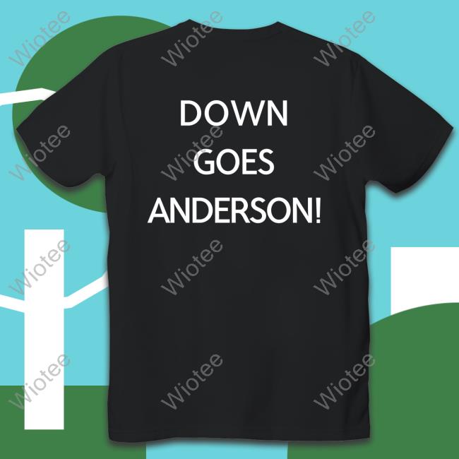 Official Cleveland Down Goes Anderson Shirt