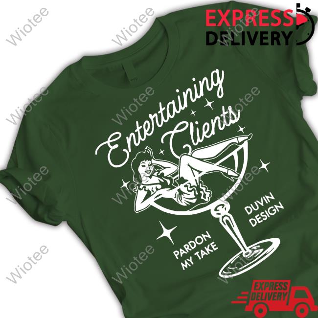 Pardon My Take Merch Pmt X Duvin Entertaining Clients Shirts Barstoolsports