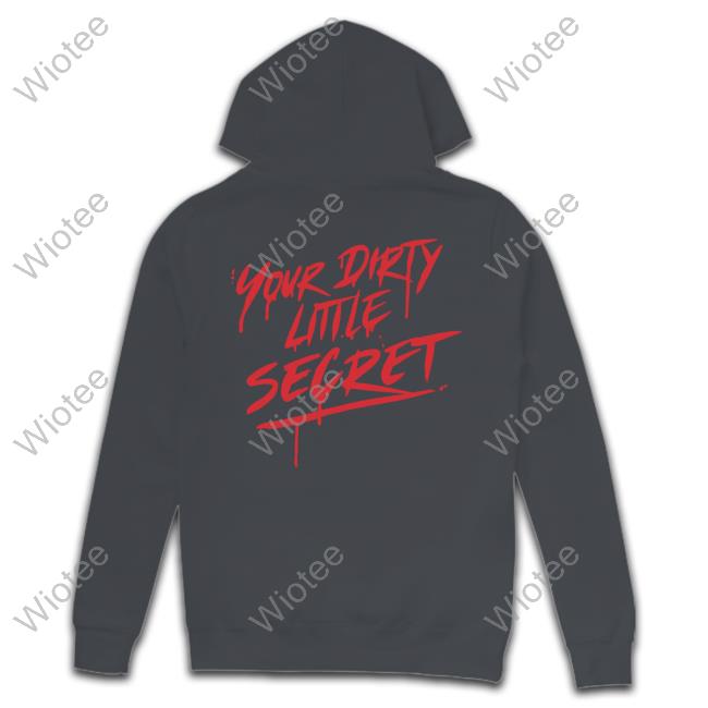 Official Gallery Dept Art That Kills Merch Your Dirty Little Secret T Shirts Art That Kills Your Dirty Little Secret Tee