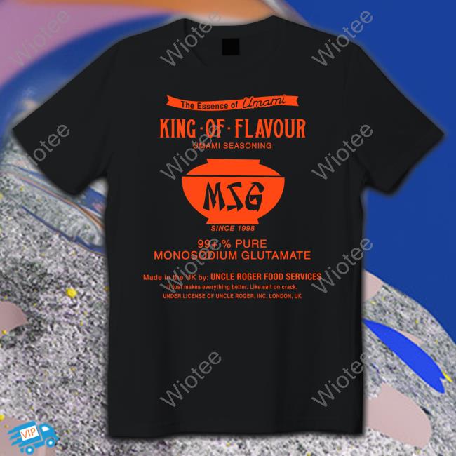 Msg Haiyaa Special King Of Flavour Umami Seasoning Tee Msg Haiyaa Special King Of Flavour Umami Seasoning T Shirts