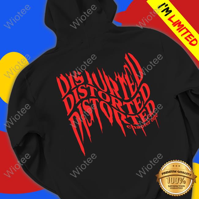Hol Distorted Chapter One Hoodie Hol Distorted Chapter One Shirts