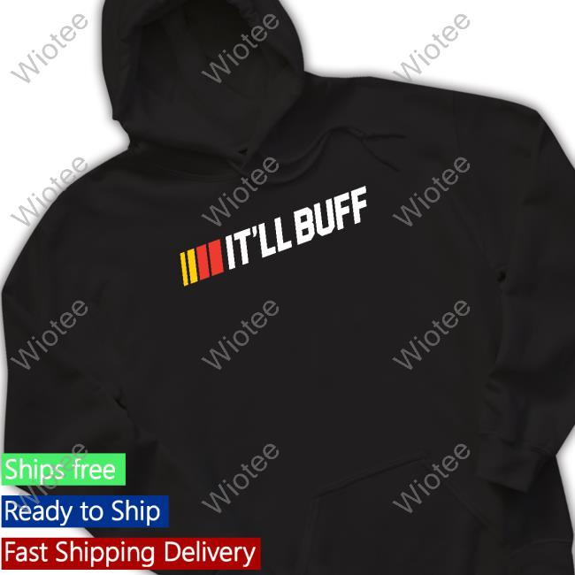 It'll Buff Bp Speed T Shirt Braydon Price Merch It'll Buff Bp Speed Long Sleeved T Shirt