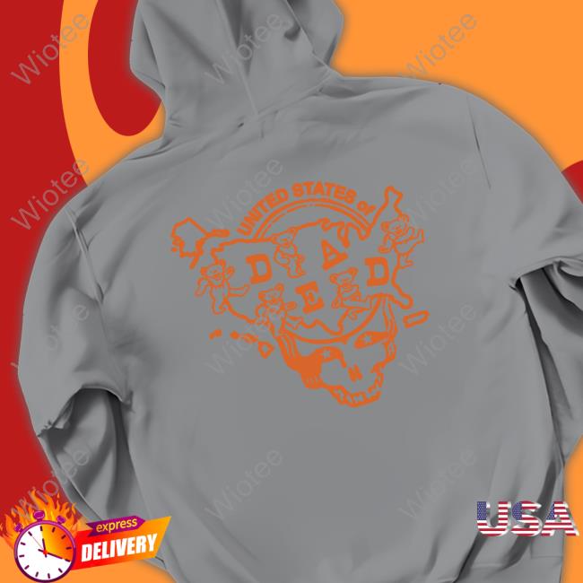 Illinois United States Of Dead Hoodie Official Grateful Dead Merch Illinois United States Of Dead Tee Shirt