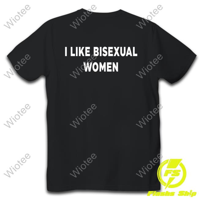 I Like Bisexual Women Hoodie