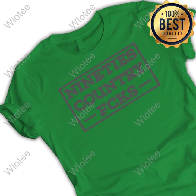 Official Nineties Country Fcks T Shirt Tee Shirt