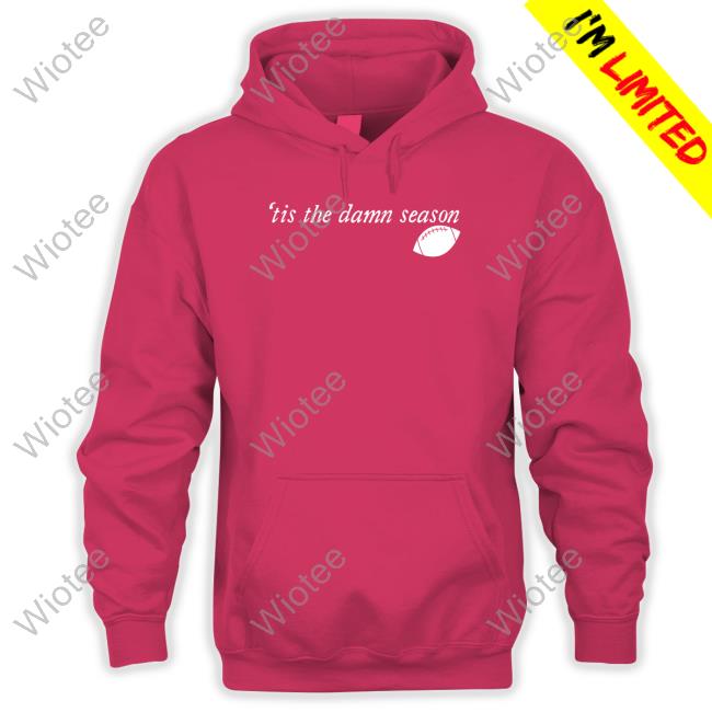 'Tis The Damn Season Football T-Shirt Official Brooke Pryor Taylor Swift 'Tis The Damn Season Football Shirts