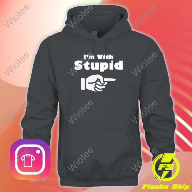 I'm With Stupid Tee Official I'm With Stupid Tee