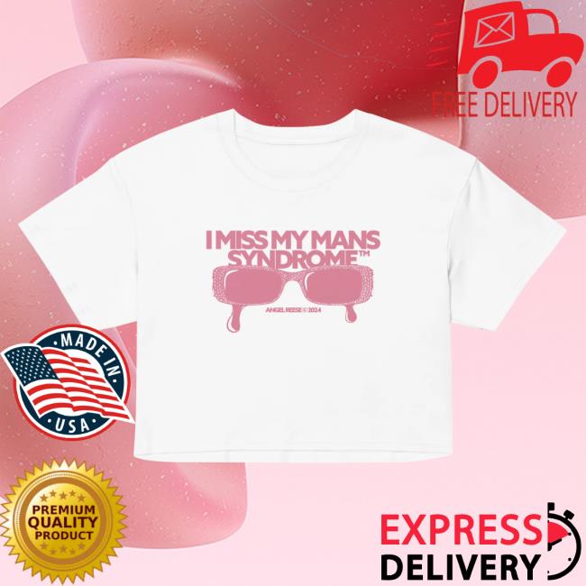Official Angel Reese Merch Store Angel Reese "I Miss My Mans" Cropped New Shirt Angel Reese Apparel Clothing Shop