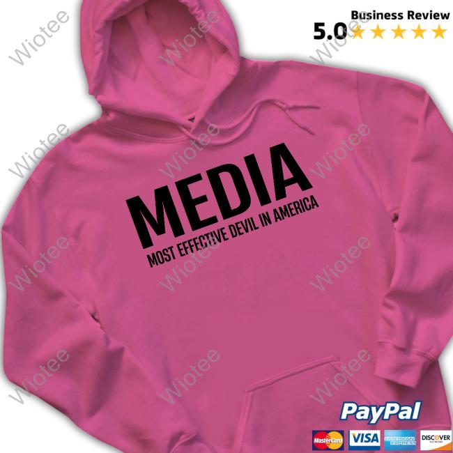 Media Most Effective Devil In America Tee Official Media Most Effective Devil In America Shirt