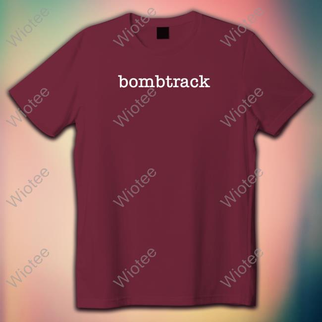 Bombtrack T Shirts Bombtrack Tee Shirt