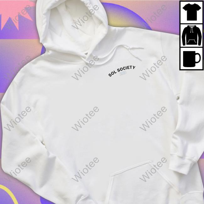 Oversized Sol Society Shirt Official Oversized Sol Society Shirts