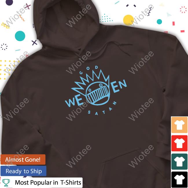 Ween The Collective Merch God Ween Satan Shirt Official Ween The Collective God Ween Satan Shirt