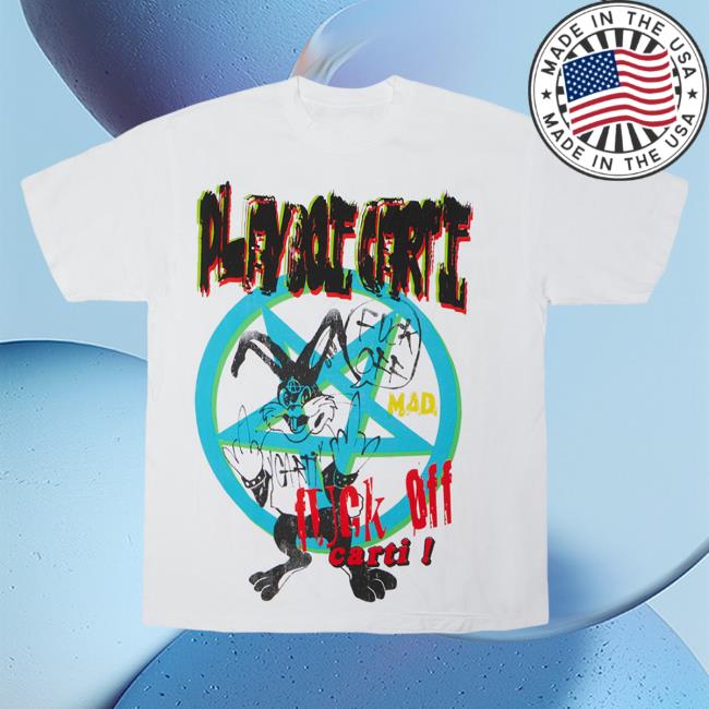 Official Playboi Carti Merch Playboi Carti Fuck Off Shirt 2023 White PlayboiCarti Clothing Shop Store