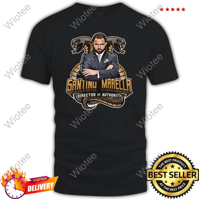 Official Shopimpactdeals Santino Marella Director Of Authority T Shirt