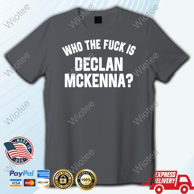 Who The Fuck Is Declan Mckenna Hooded Sweatshirt Official Declan Mckenna Merch Who The Fuck Is Declan Mckenna Shirt