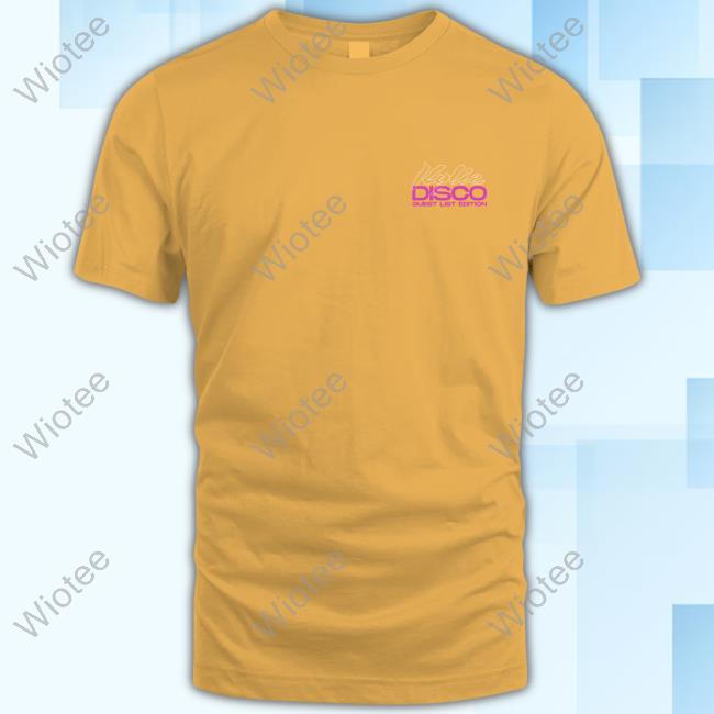 Official Kylie Store Disco Guest List Edition Shirt Official Kylie Store Disco Guest List Edition Hoodie