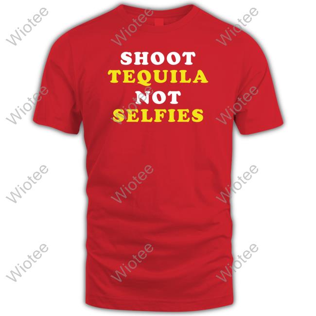 Official Miranda Lambert Shoot Tequila Not Selfies Long Sleeve Tee Official Shoot Tequila Not Selfies Shirt