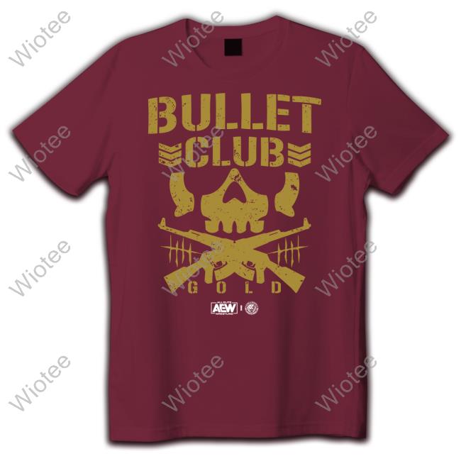 Official Aew X Njpw Bullet Club Gold T Shirt Bullet Club Gold Hoodie