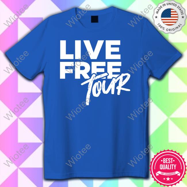 Live Free Tour 2023 Shirt Official Candace Owens Live Free Tour 2023 Tee Shirt