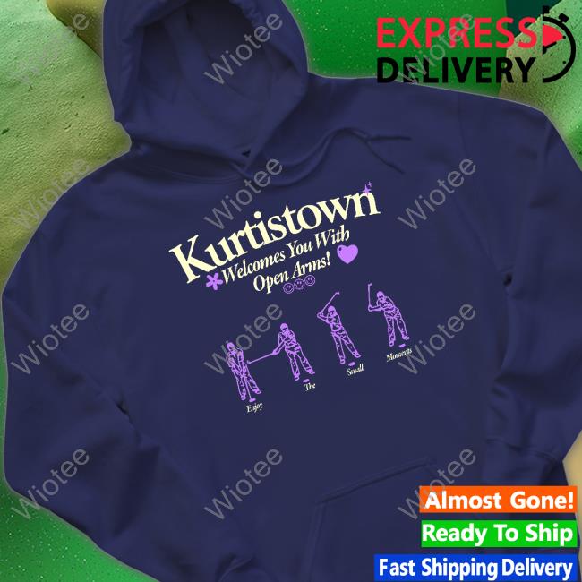 Kurtistown Welcomes You With Open Arms Shirt Kurtistown Welcomes You With Open Arms Shirt