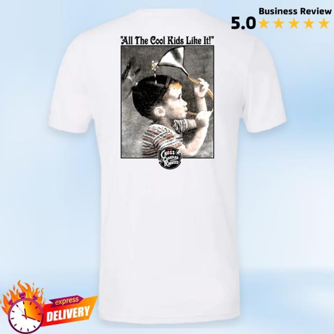 Official Cross Canadian Ragweed Merch All The Cool Kids Shirts Cross Canadian Ragweed Merch All The Cool Kids Shirt