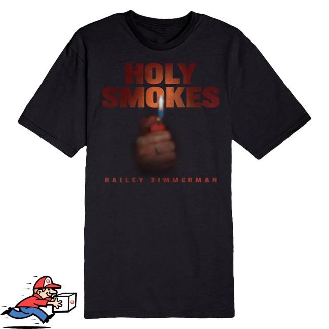 Official Bailey Zimmerman Merch Holy Smokes T Shirt Bailey Zimmerman Apparel Clothing BaileyZimmerman