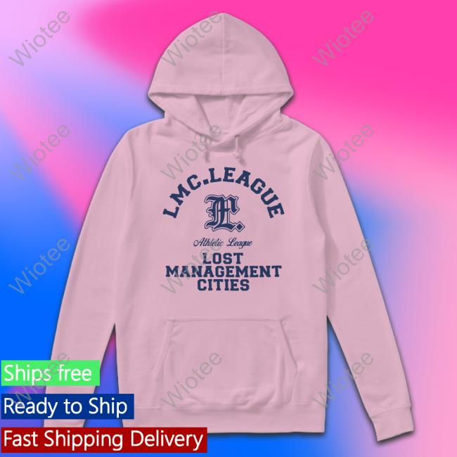 L.M.C League Shirt LMC League Lost Management Cities T-Shirt