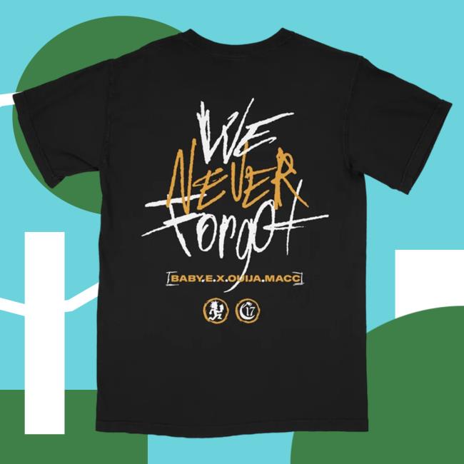 Official Ouija Macc We Never Forgot - Long Sleeve Tee Ouija Macc We Never Forgot - Tshirt