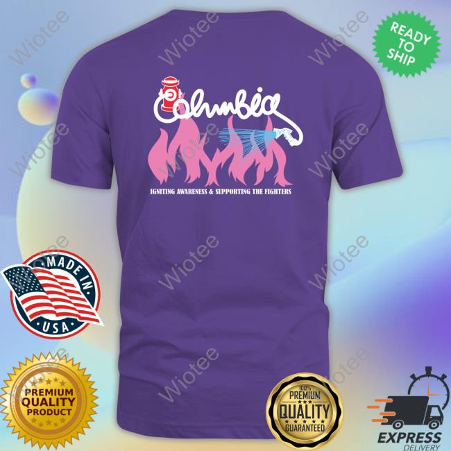 Igniting Awareness And Supporting The Fighters Shirt Igniting Awareness And Supporting The Fighters Shirt