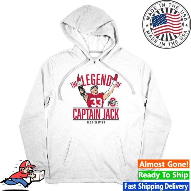 Ohio State Football: The Legend Of Captain Jack Sawyer Hoodie Ohio State Football: The Legend Of Captain Jack Sawyer LS Hoodie