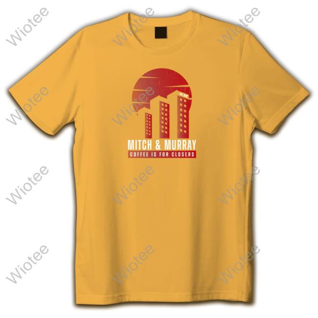 Official Mitch & Murray Shirt