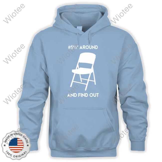 Alabama Chair Around And Find Out T-Shirts Official Alabama Chair Around And Find Out Cute Shirt