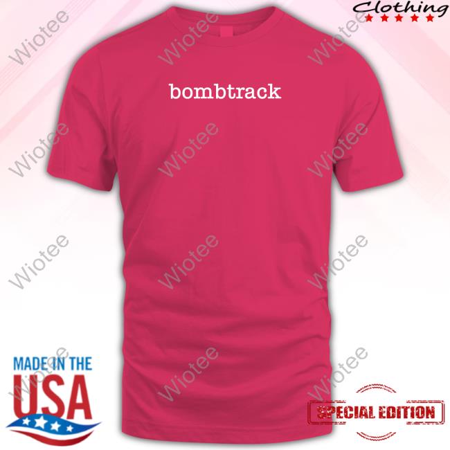 Official Bombtrack T Shirt