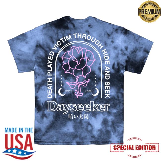 Dayseeker Merch Rose Dye Tee Dayseeker Merch Death Played Victim Through Hide And Seek Tee