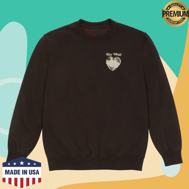 Hot Mess, It's A Lifestyle Pullover Crewneck Sweatshirt – Unwell Shop | Call Her Daddy