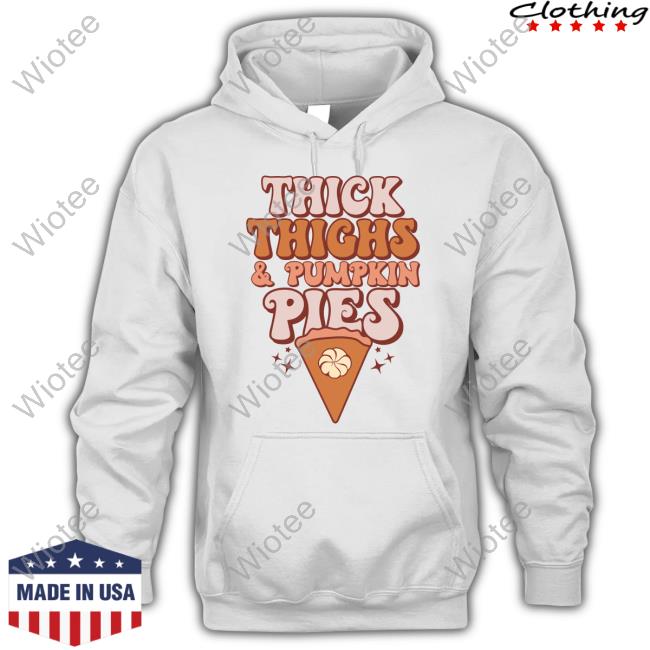 Thick Thighs & Pumpkin Pies Long Sleeved T Shirt