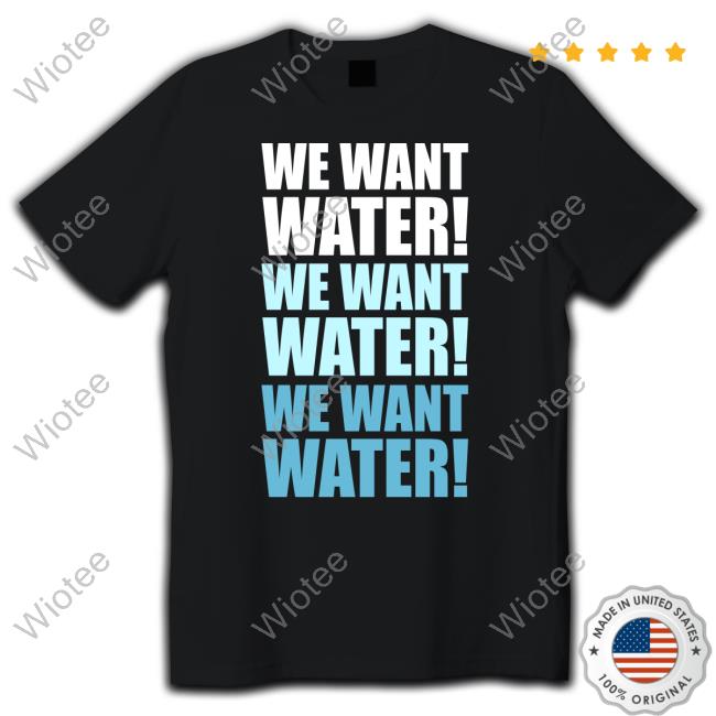 Pro Wrestling Tees Merch We Want Water Shirt Matt Cardona