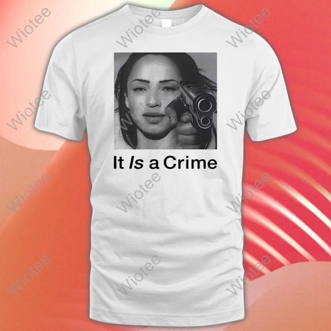It Is A Crime Shirt White