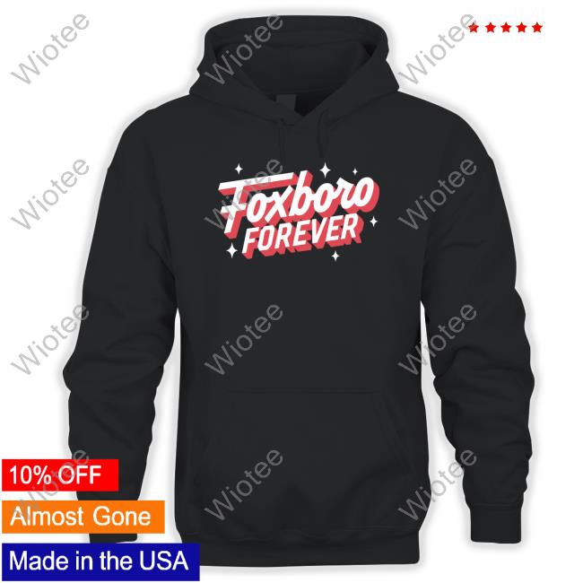 Foxboro Forever Sweatshirt