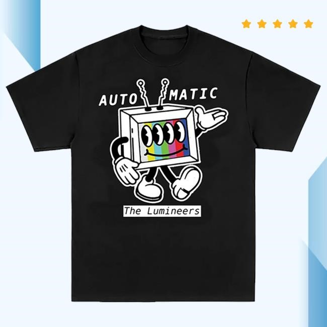 Official Lumineers Automatic Tour Hot Shirt